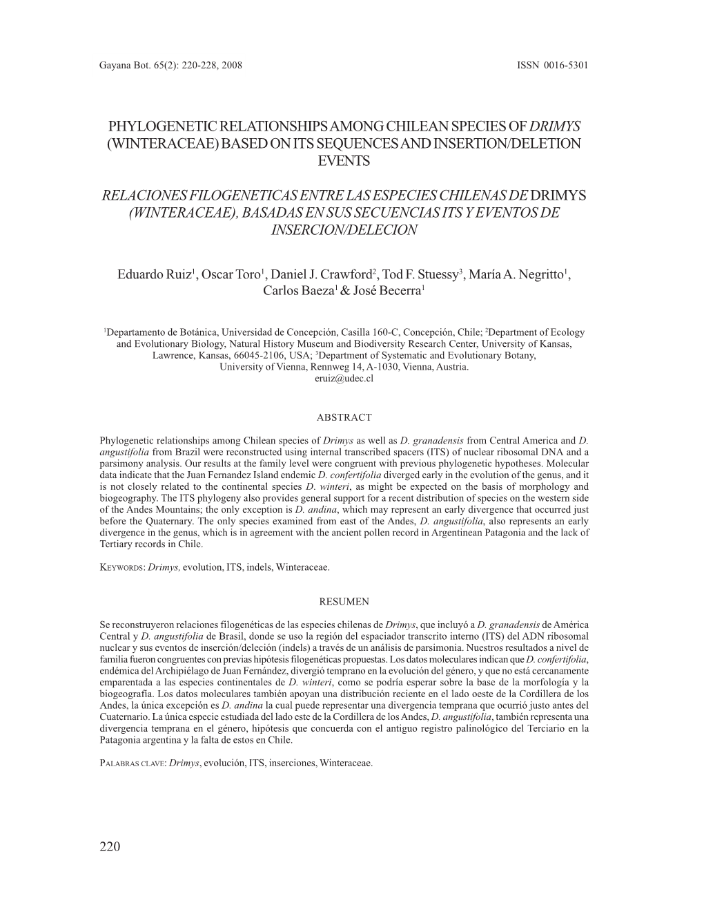 Phylogenetic Relationships Among Chilean Species of Drimys (Winteraceae) Based on Its Sequences and Insertion/Deletion Events