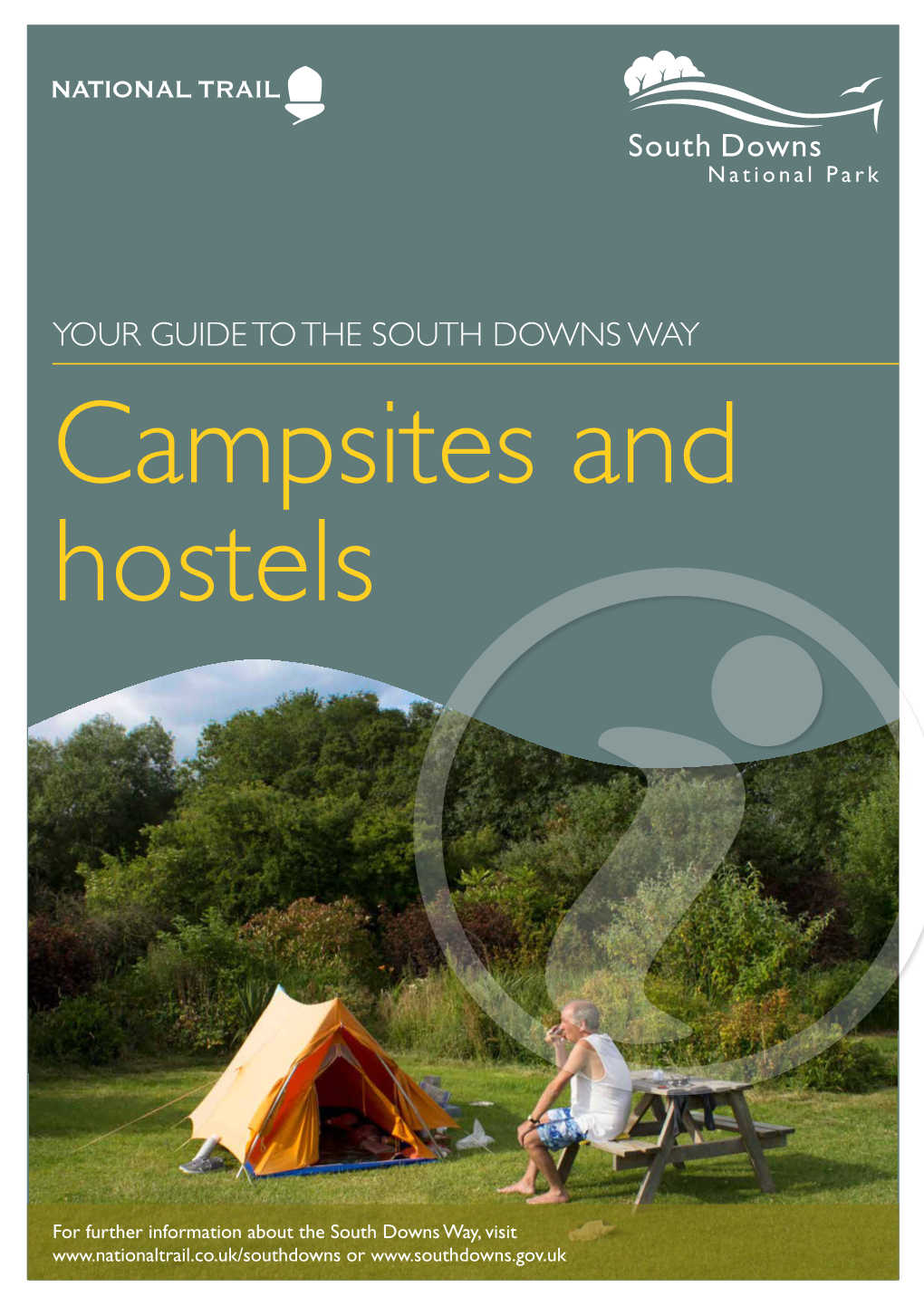 YOUR GUIDE to the SOUTH DOWNS WAY Campsites and Hostels