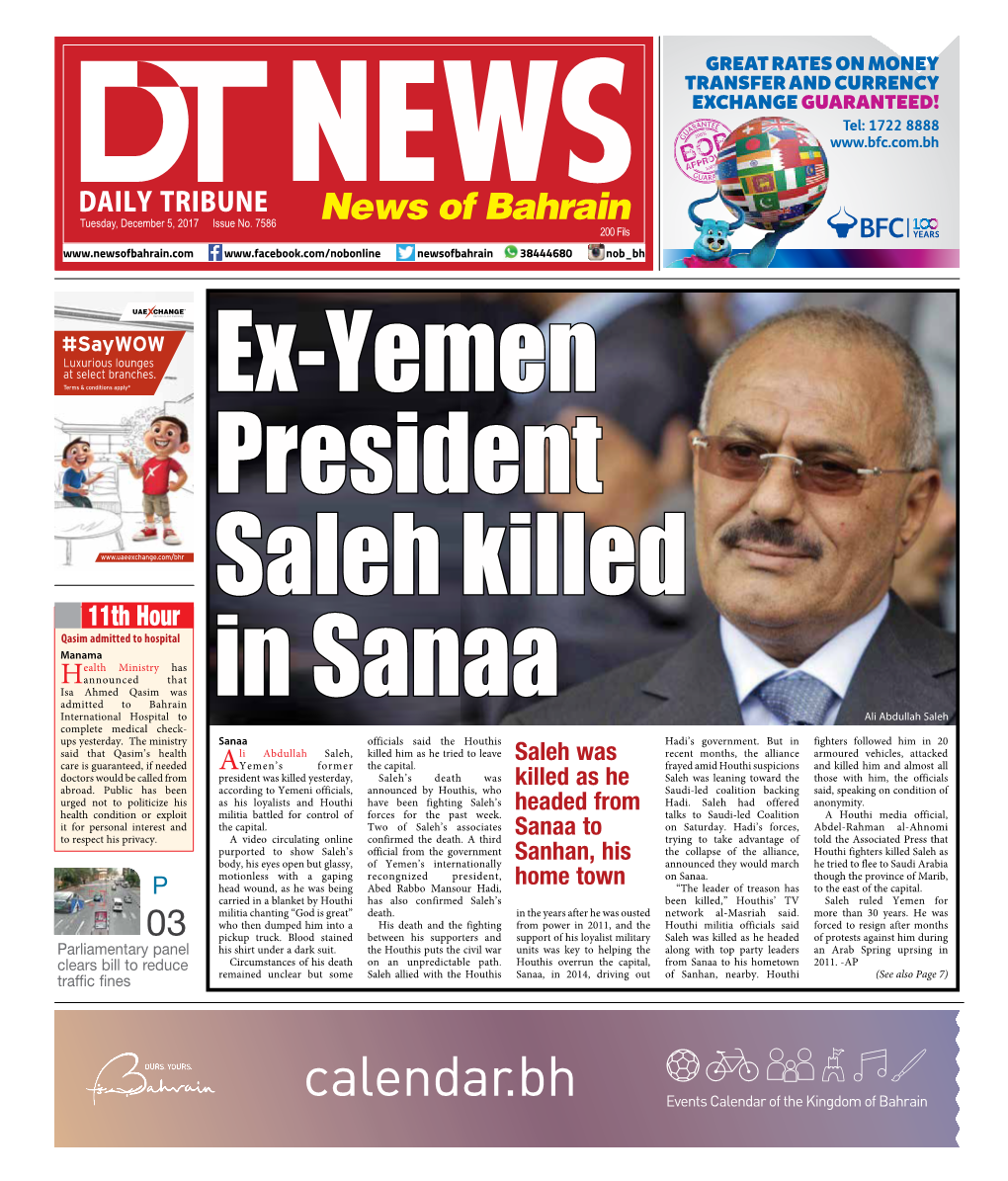 P Saleh Was Killed As He Headed from Sanaa to Sanhan, His Home Town