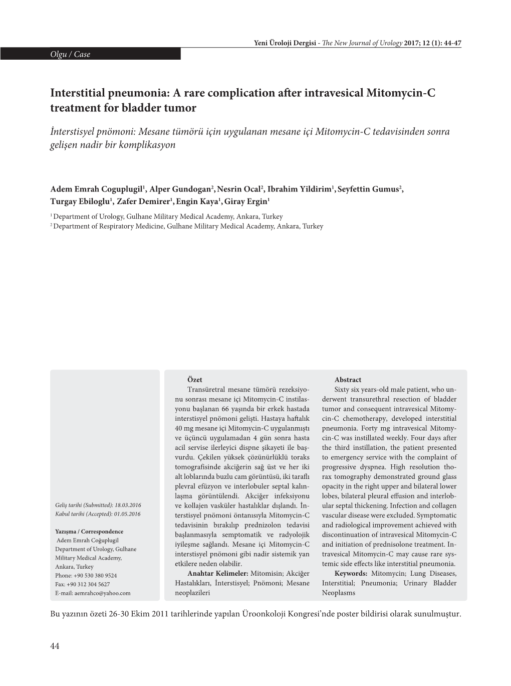 A Rare Complication After Intravesical Mitomycin-C Treatment for Bladder Tumor