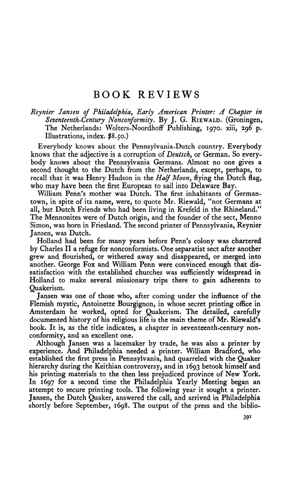 BOOK REVIEWS Reynier Jansen of Philadelphia, Early American Printer: a Chapter in Seventeenth-Century Nonconformity