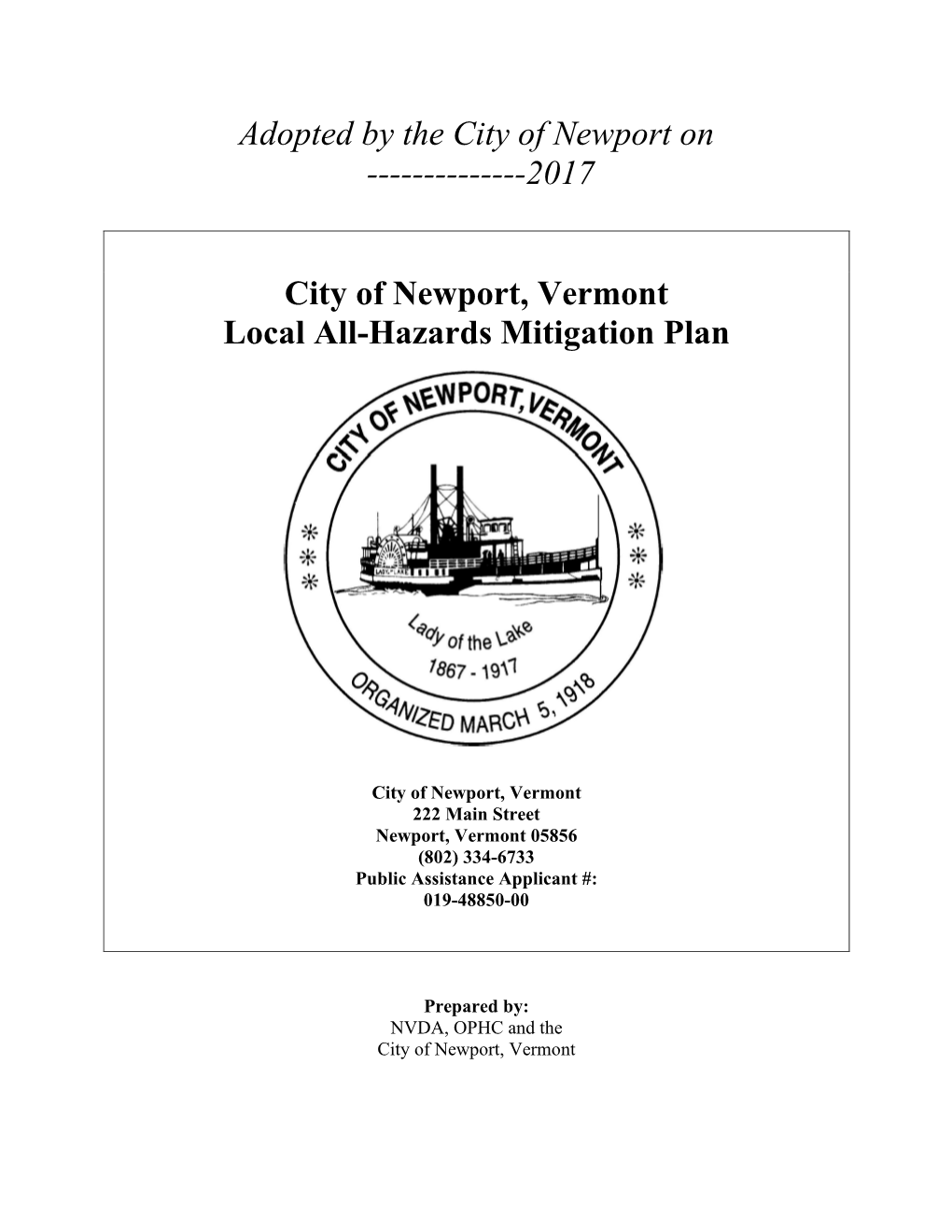 Local Hazard Mitigation Planning Authorized by Section 322 of the Stafford Act As Amended by Section 104 of the Disaster Mitigation Act of 2000