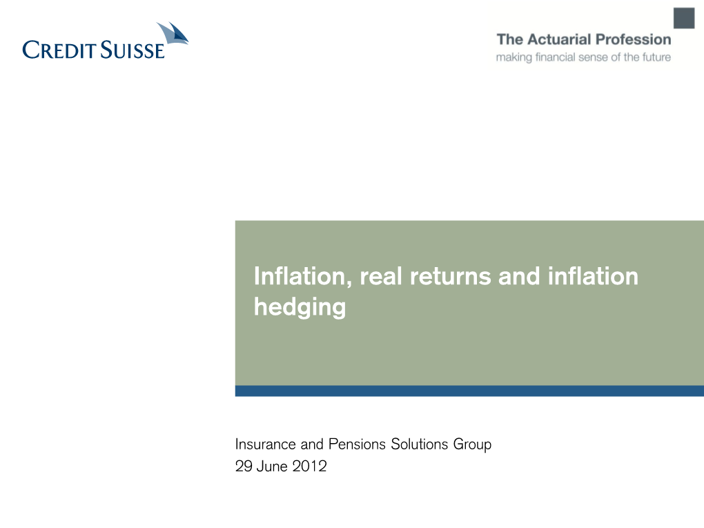 Inflation, Real Returns and Inflation Hedging