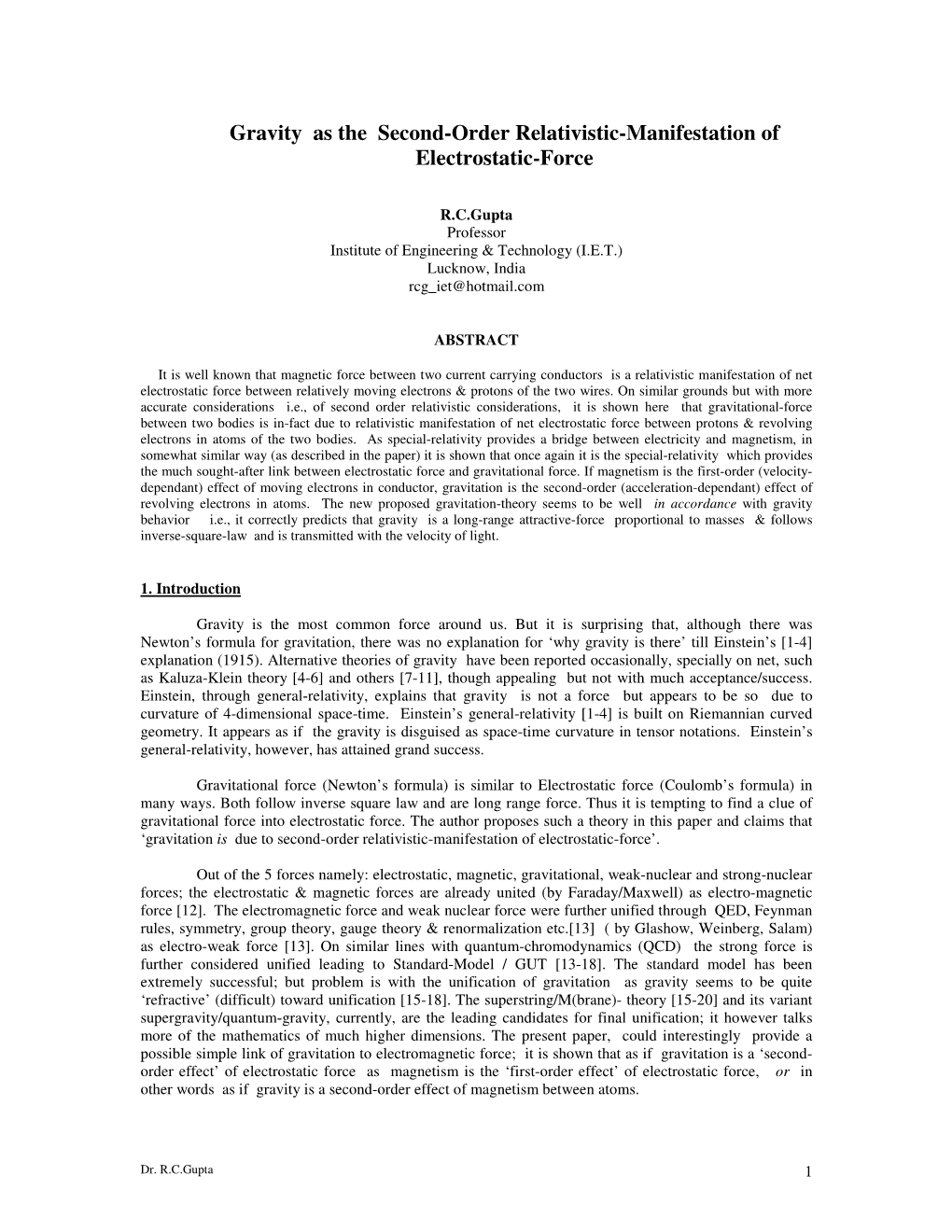Gravity As the Second-Order Relativistic-Manifestation of Electrostatic-Force