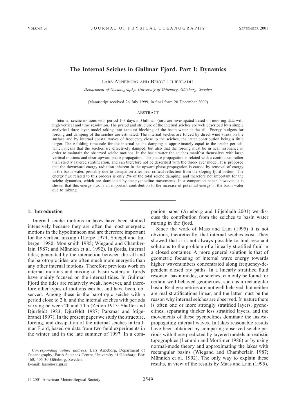 The Internal Seiches in Gullmar Fjord. Part I: Dynamics