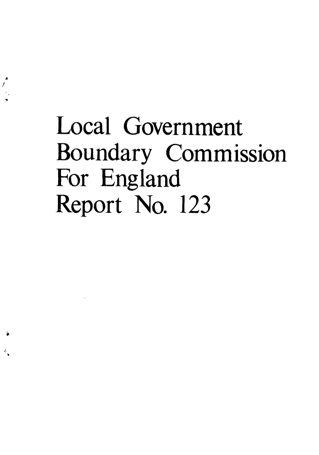 Local Government Boundary Commission for England Report No