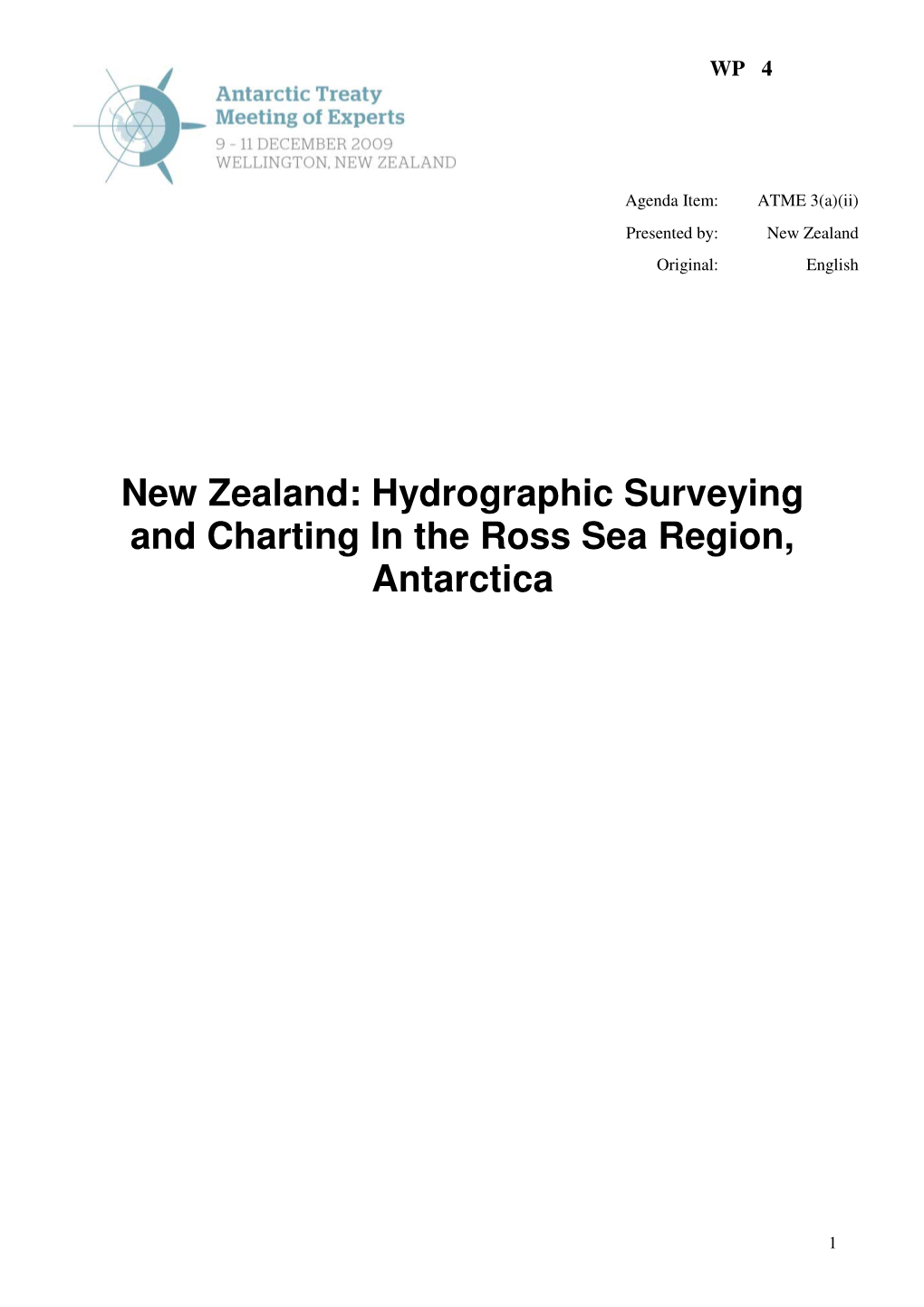 Hydrographic Surveying and Charting in the Ross Sea Region, Antarctica