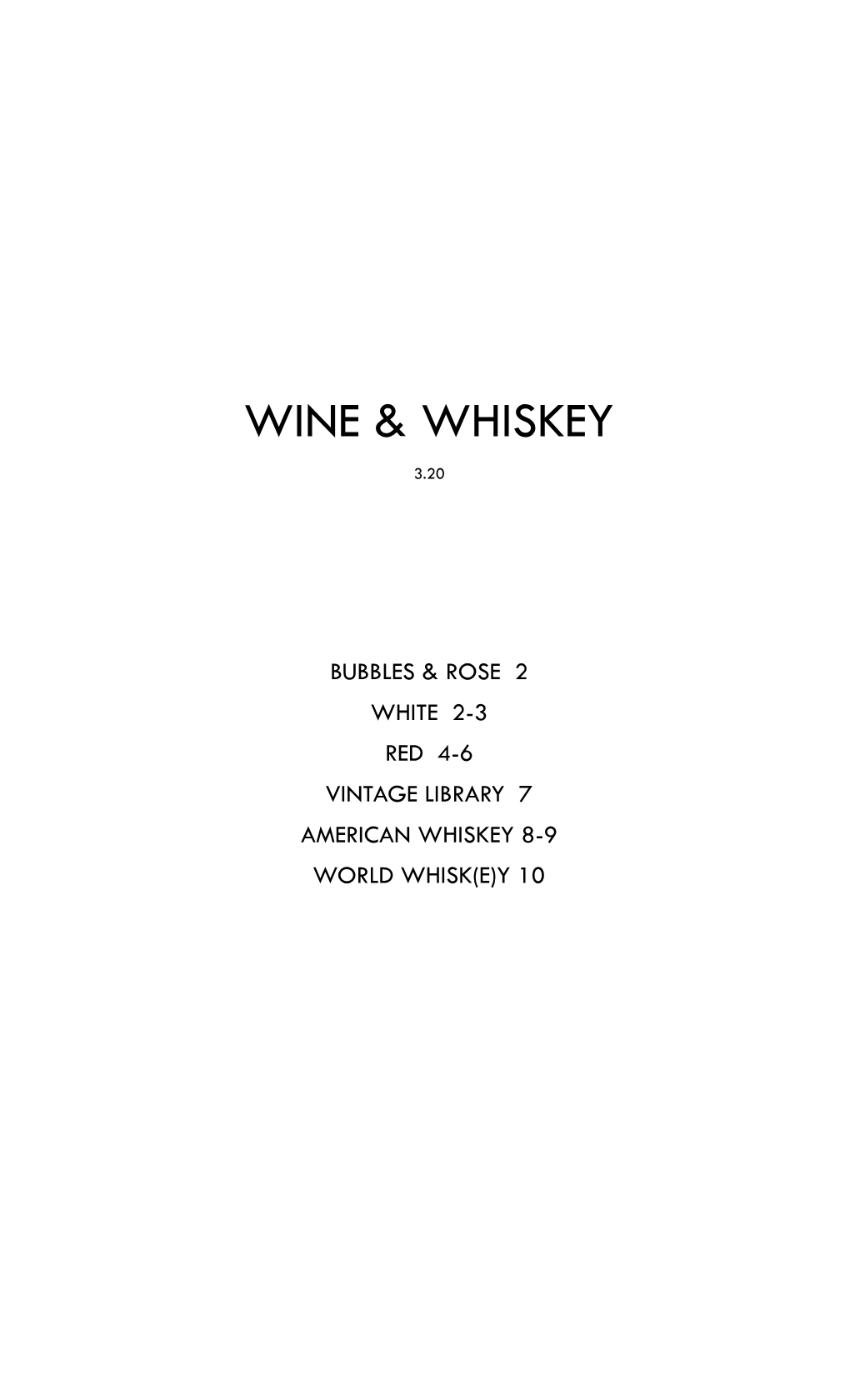 Wine & Whiskey