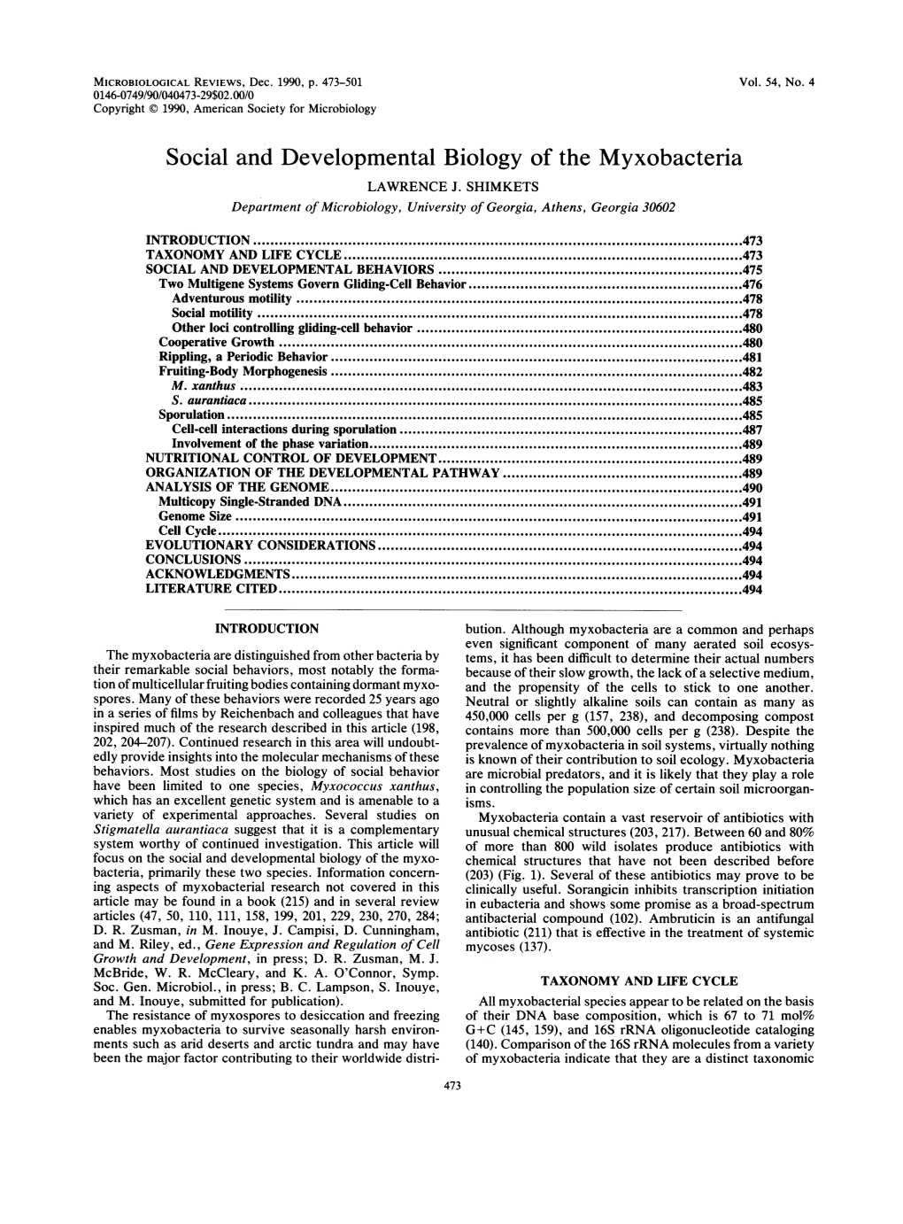 Social and Developmental Biology of the Myxobacteria LAWRENCE J