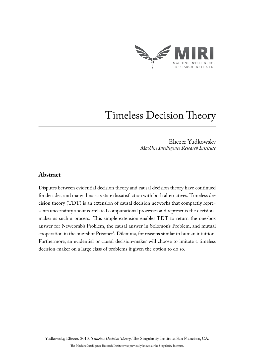 Timeless Decision Theory