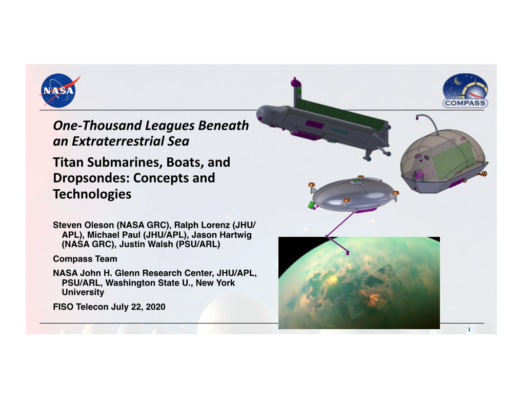 One-Thousand Leagues Beneath an Extraterrestrial Sea Titan Submarines, Boats, and Dropsondes: Concepts and Technologies