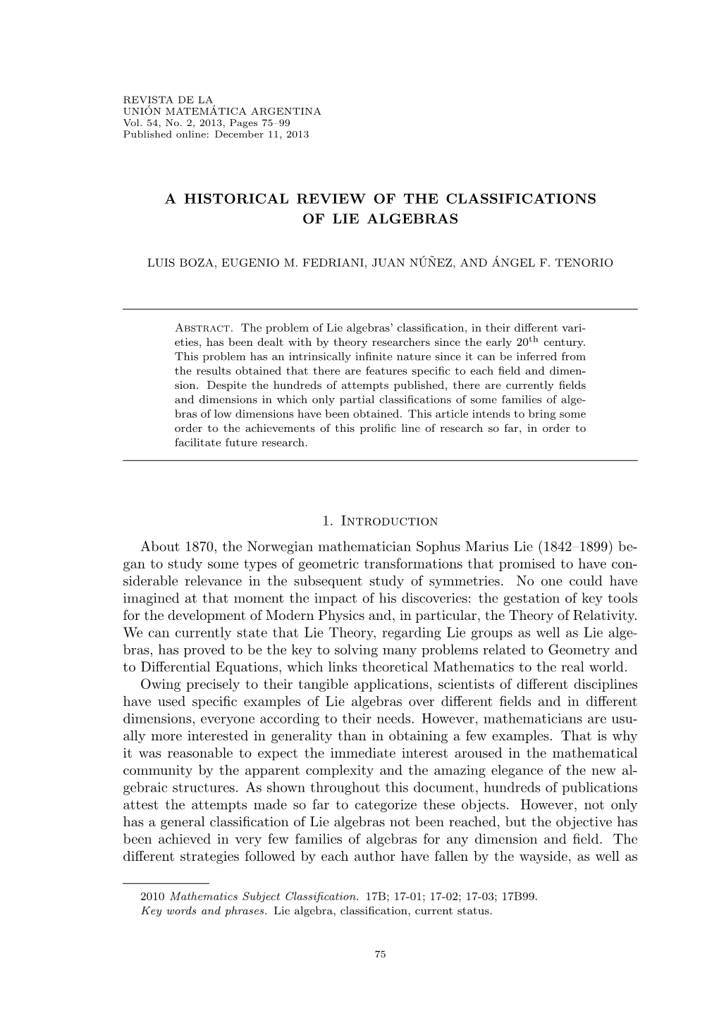 A Historical Review of the Classifications of Lie Algebras