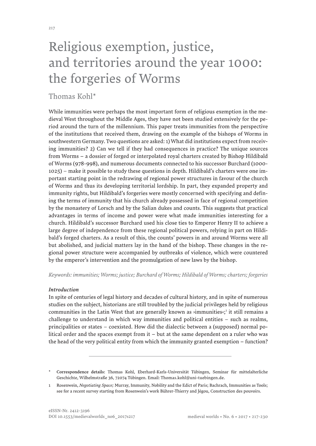 The Forgeries of Worms Thomas Kohl*