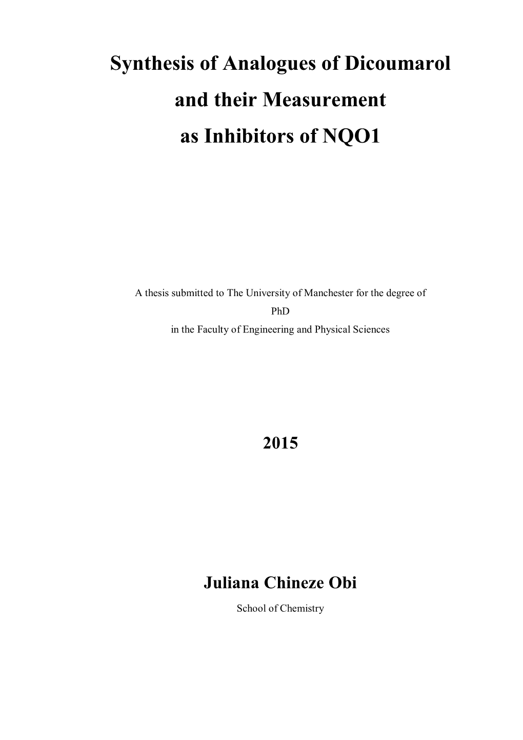 Synthesis of Analogues of Dicoumarol and Their Measurement As Inhibitors of NQO1