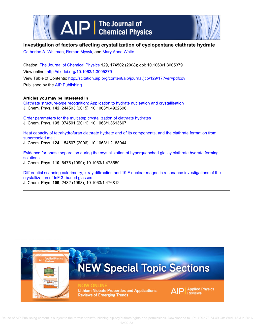 Investigation of Factors Affecting Crystallization of Cyclopentane Clathrate Hydrate Catherine A