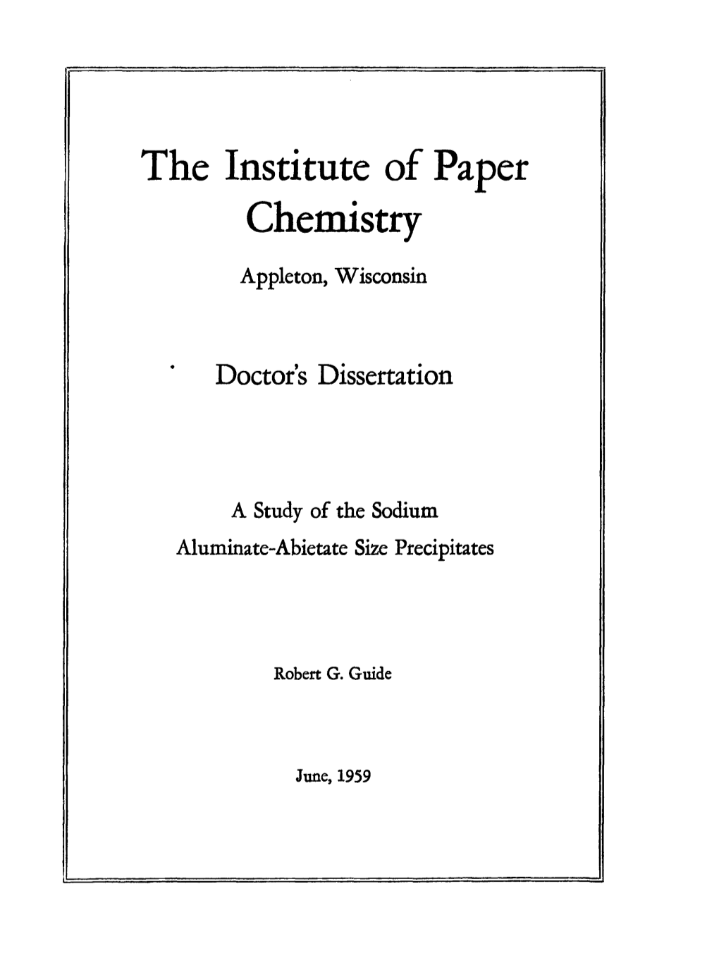 The Institute of Paper Chemistry