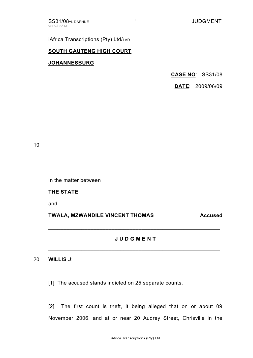 SS31/08-L DAPHNE 1 JUDGMENT Iafrica Transcriptions (Pty)