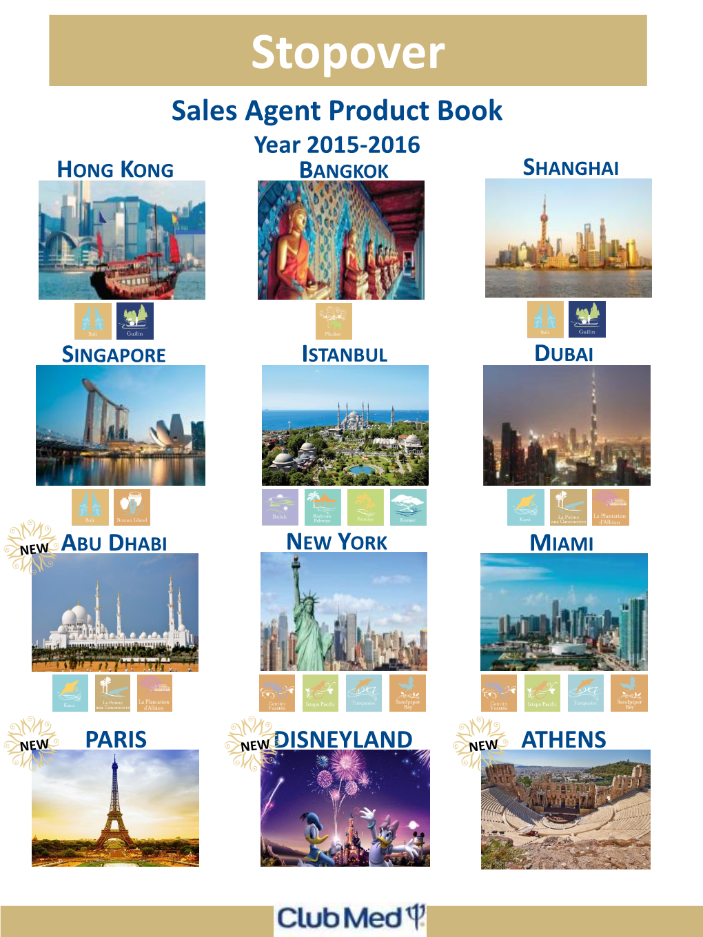 Stopover Sales Agent Product Book Year 2015-2016 HONG KONG BANGKOK SHANGHAI