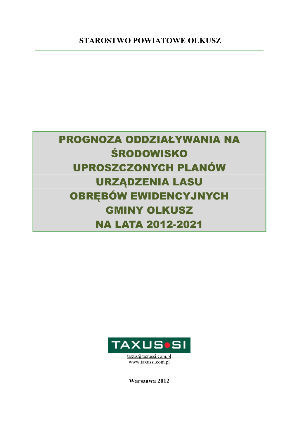 Prognoza UPUL Gmina OLKUSZ