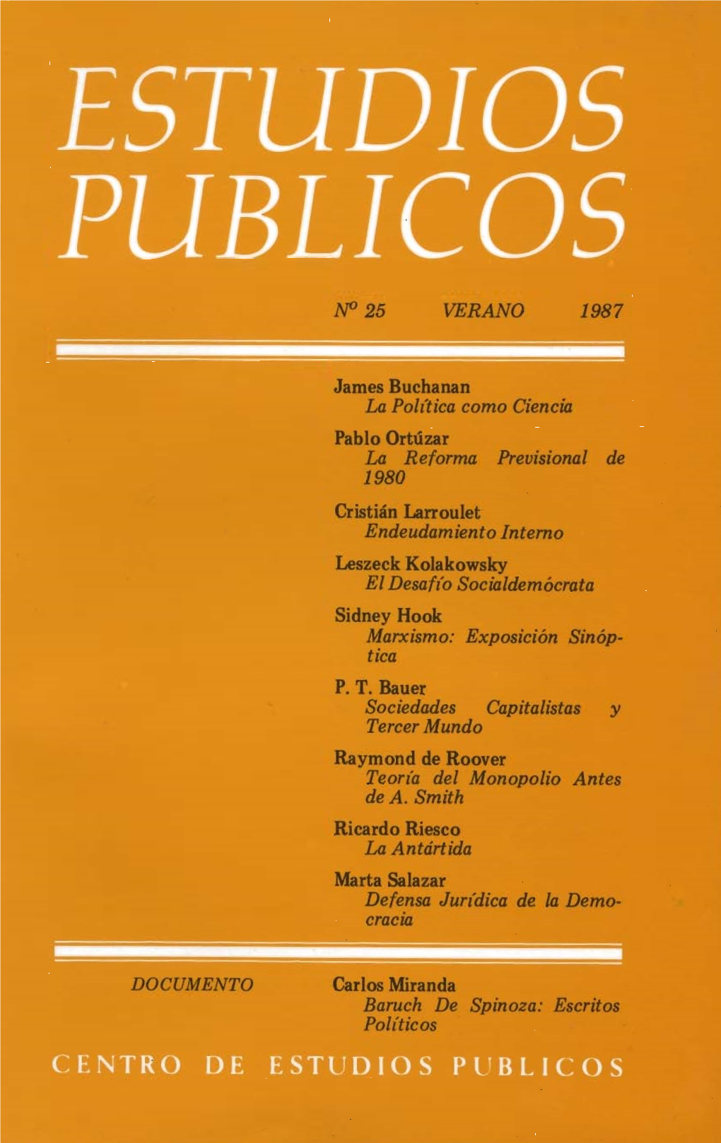 Aproximación De Un Economista a La Política Como Ciencia*