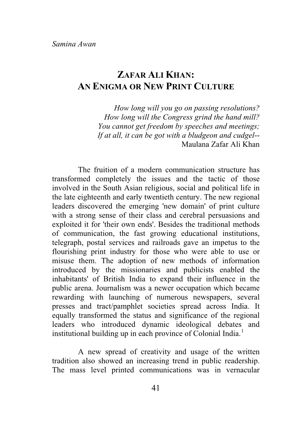 Zafar Ali Khan: an Enigma Or New Print Culture