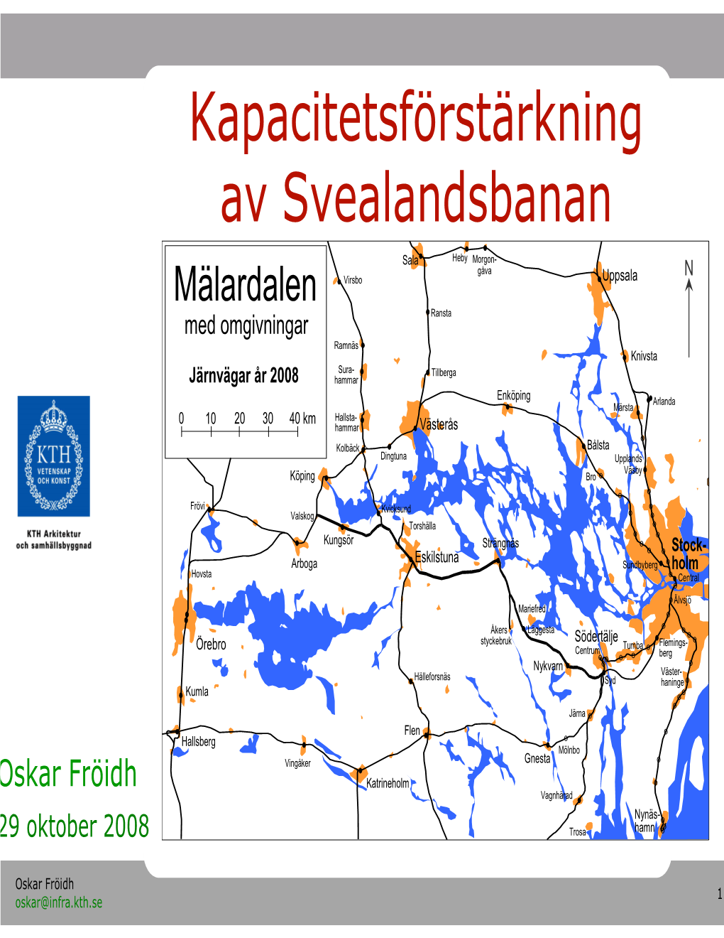 Kapacitetsförstärkning Av Svealandsbanan