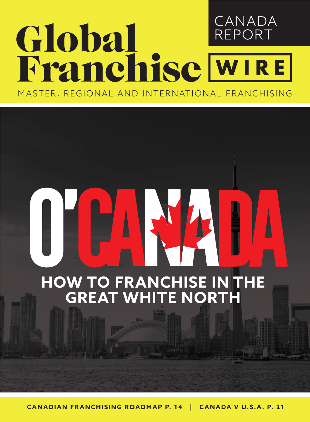 How to Franchise in the Great White North