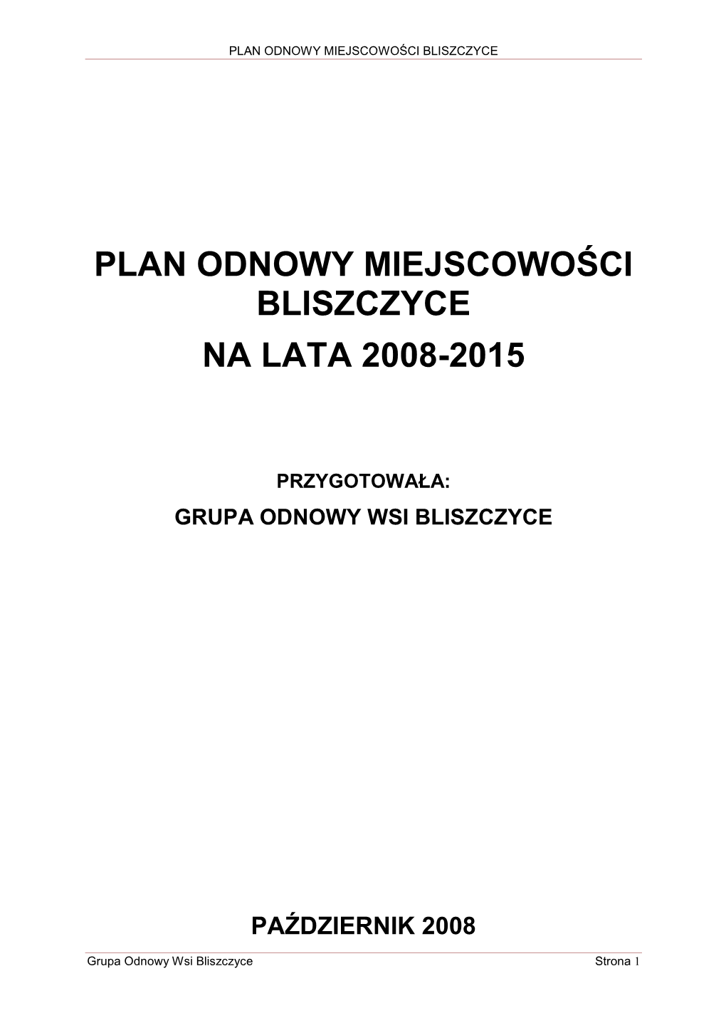 Plan Odnowy Bliszczyce