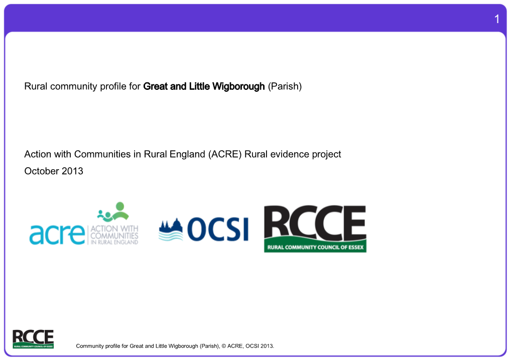 Rural Community Profile for Great and Little Wigborough (Parish)