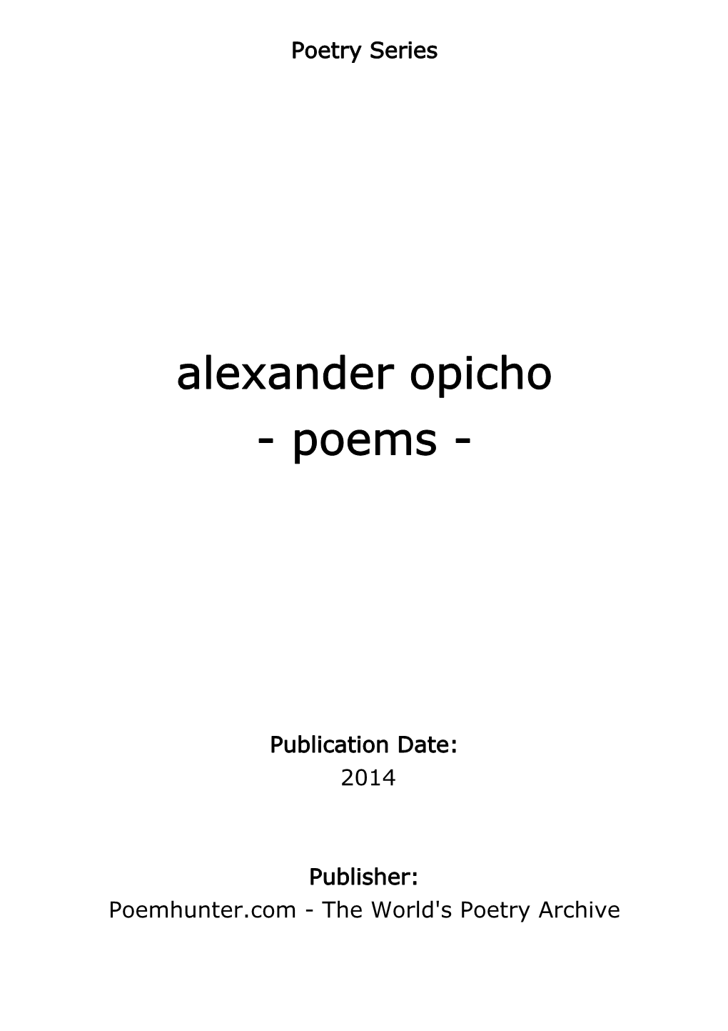 Alexander Opicho - Poems