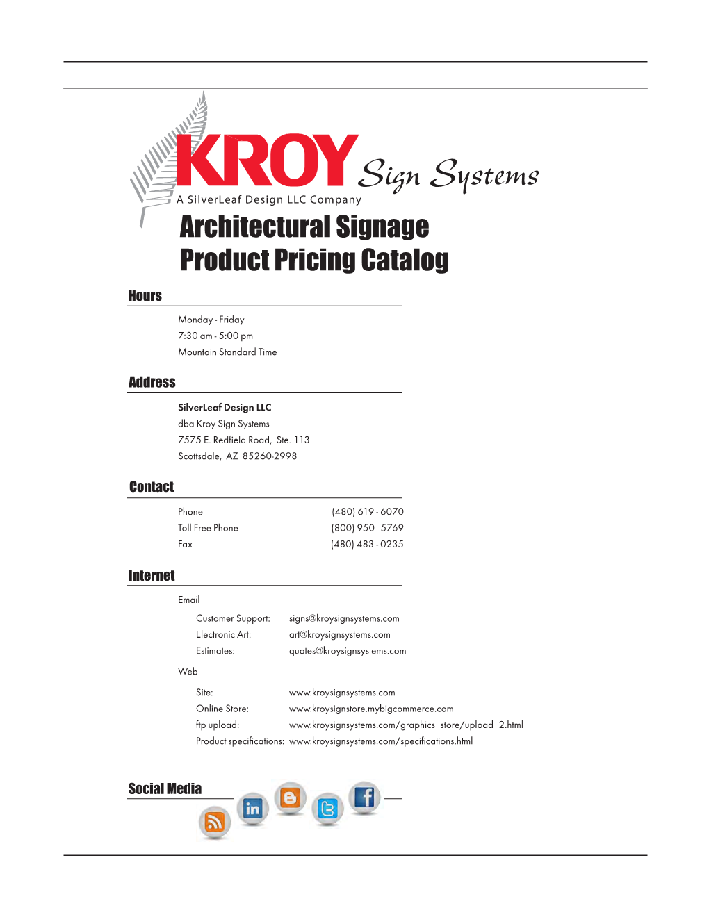 Architectural Signage Product Pricing Catalog Hours
