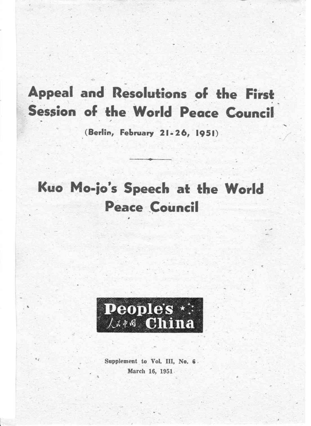 World Peace Council Resolutions and Speech by Kuo Mo-Jo