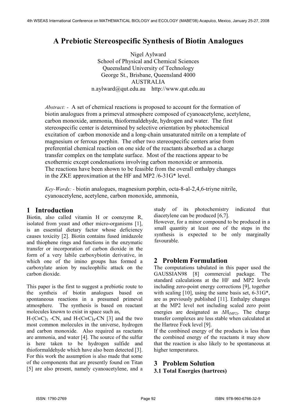 A Prebiotic Stereospecific Synthesis of Biotin Analogues