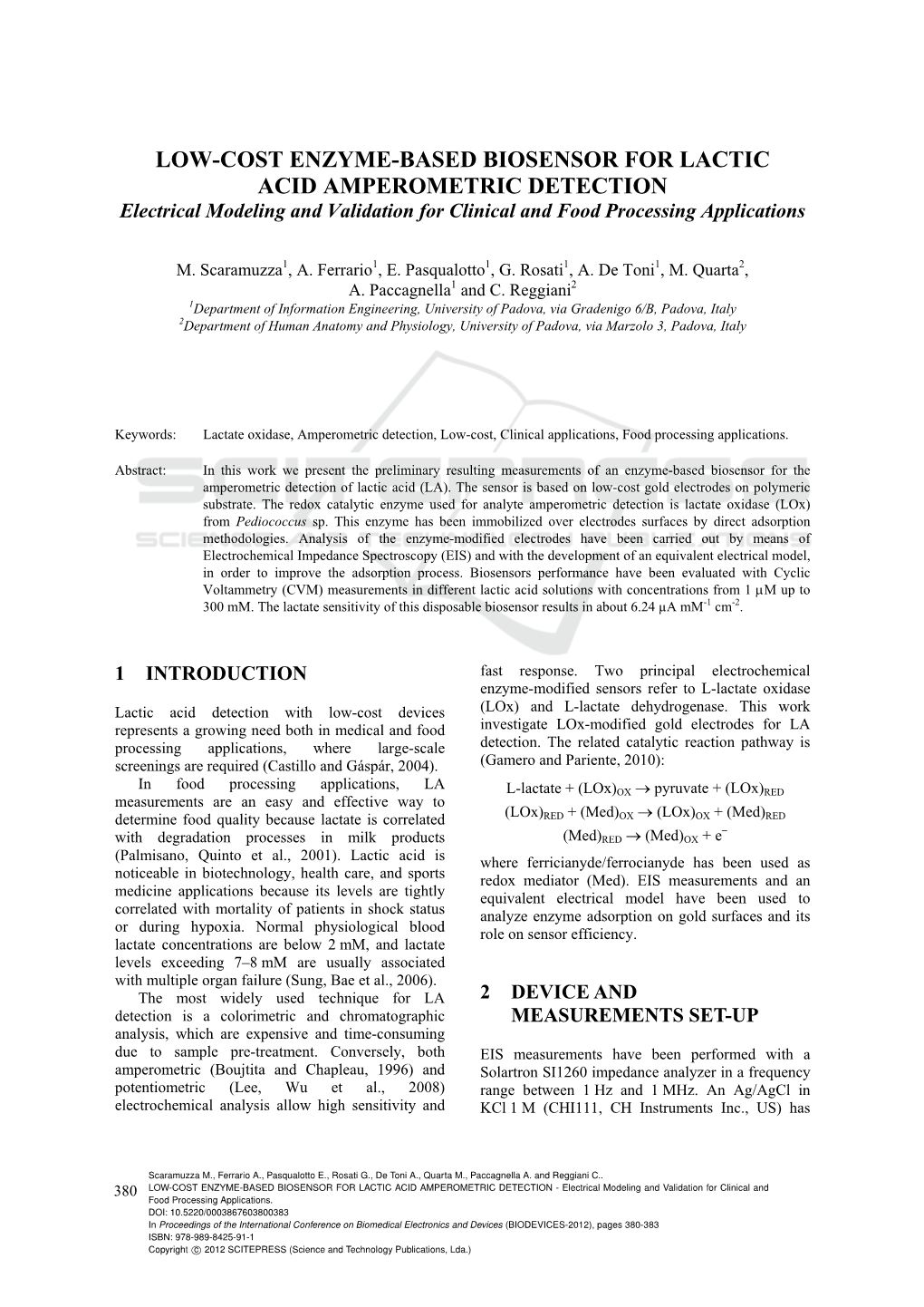 LOW-COST ENZYME-BASED BIOSENSOR for LACTIC ACID AMPEROMETRIC DETECTION Electrical Modeling and Validation for Clinical and Food Processing Applications
