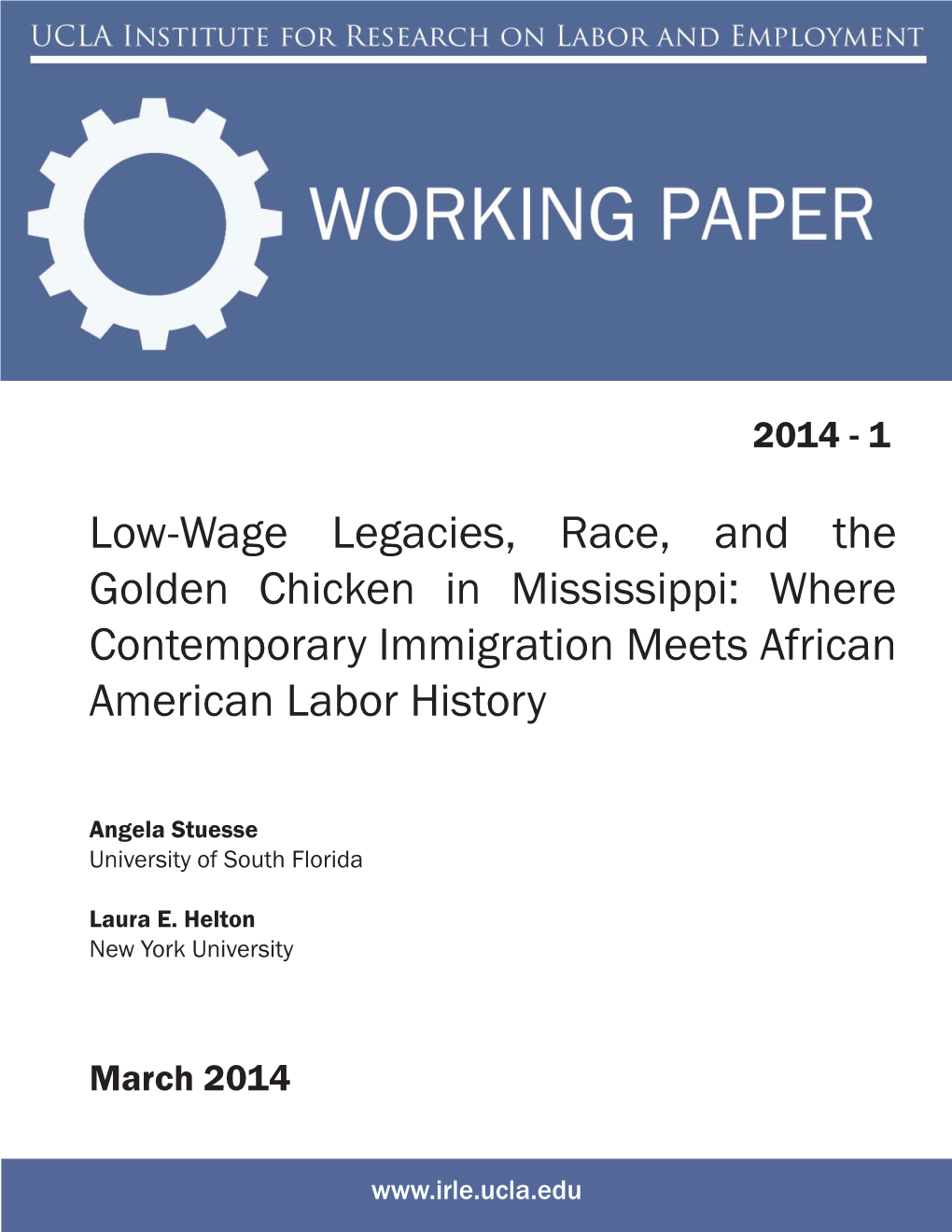 Low-Wage Legacies, Race, and the Golden Chicken in Mississippi: Where Contemporary Immigration Meets African American Labor History