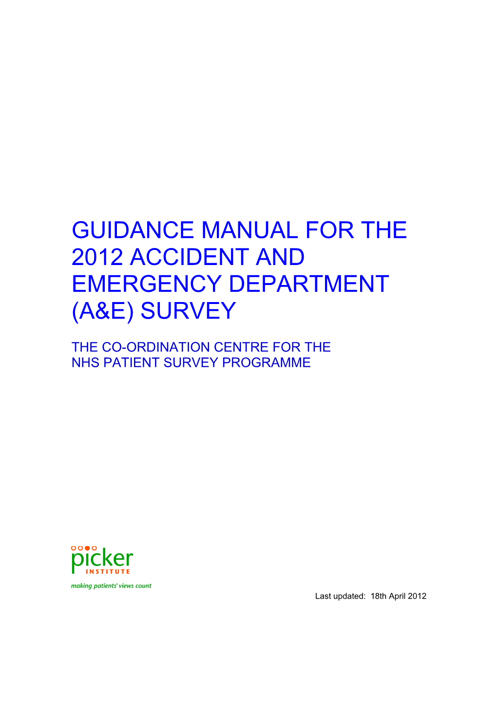 Guidance Manual for the 2012 Accident and Emergency Department (A&E) Survey