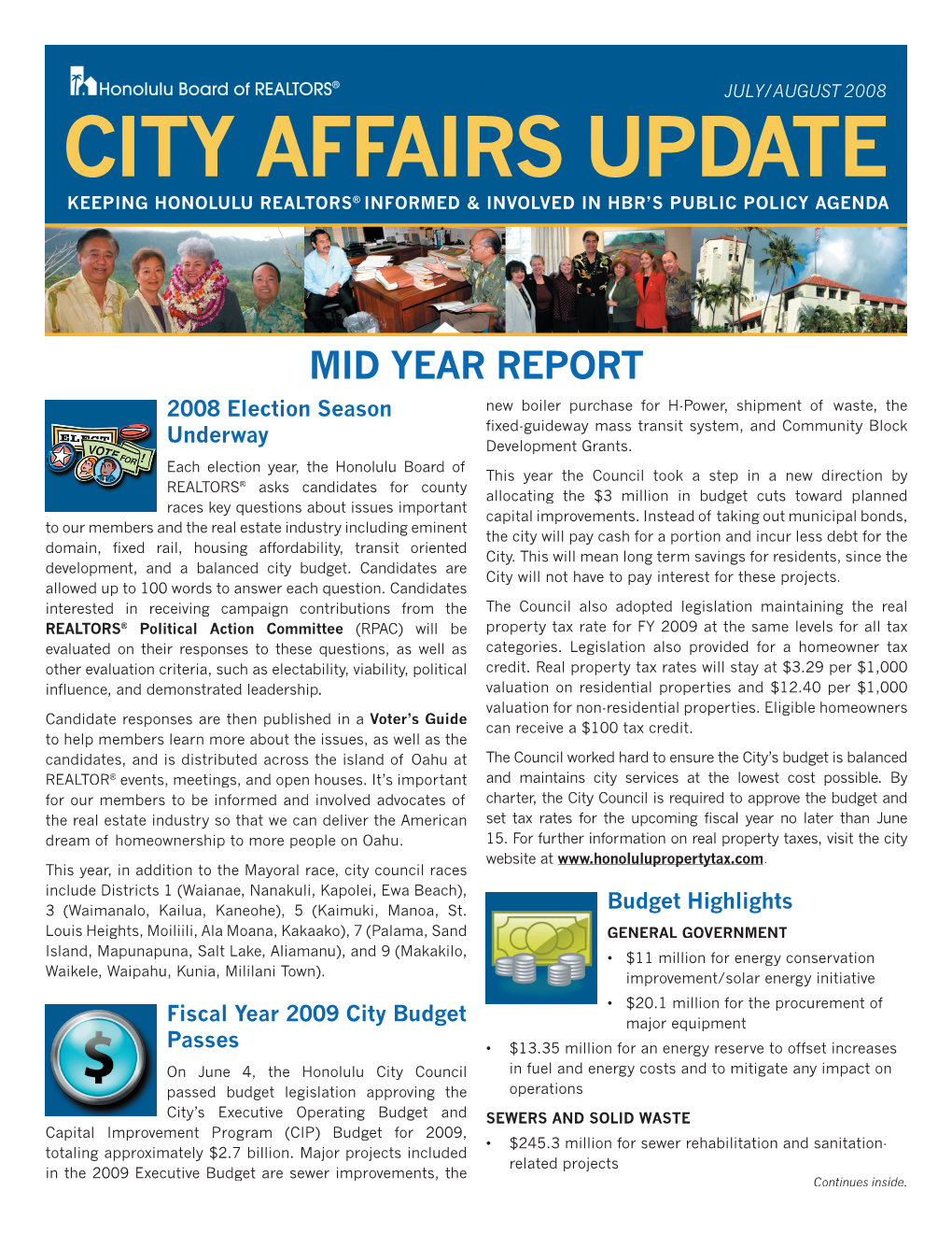 City Affairs Update Keeping Honolulu Realtors® Informed & Involved in Hbr’S Public Policy Agenda