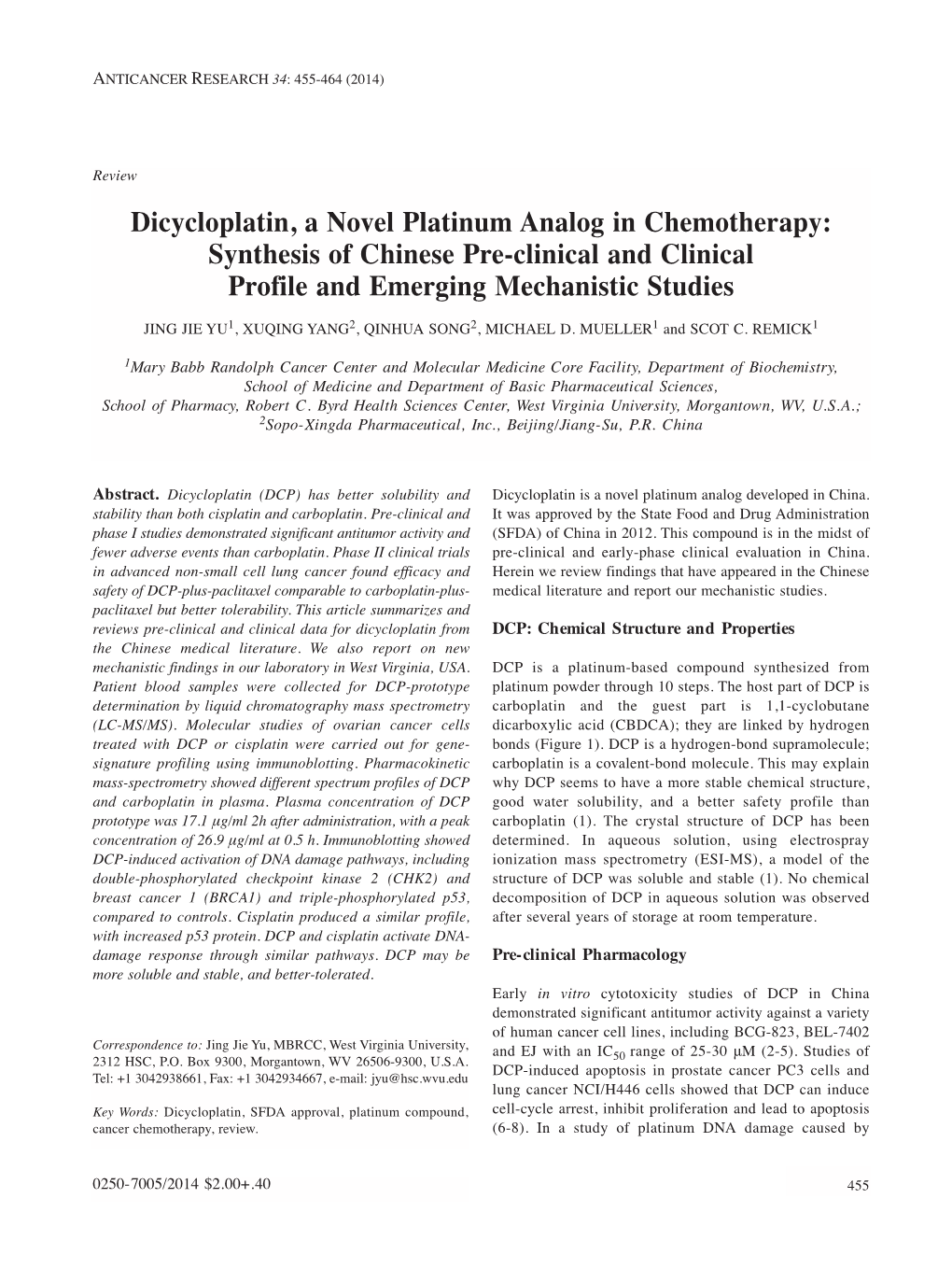 Dicycloplatin, a Novel Platinum Analog in Chemotherapy: Synthesis of Chinese Pre-Clinical and Clinical Profile and Emerging Mechanistic Studies