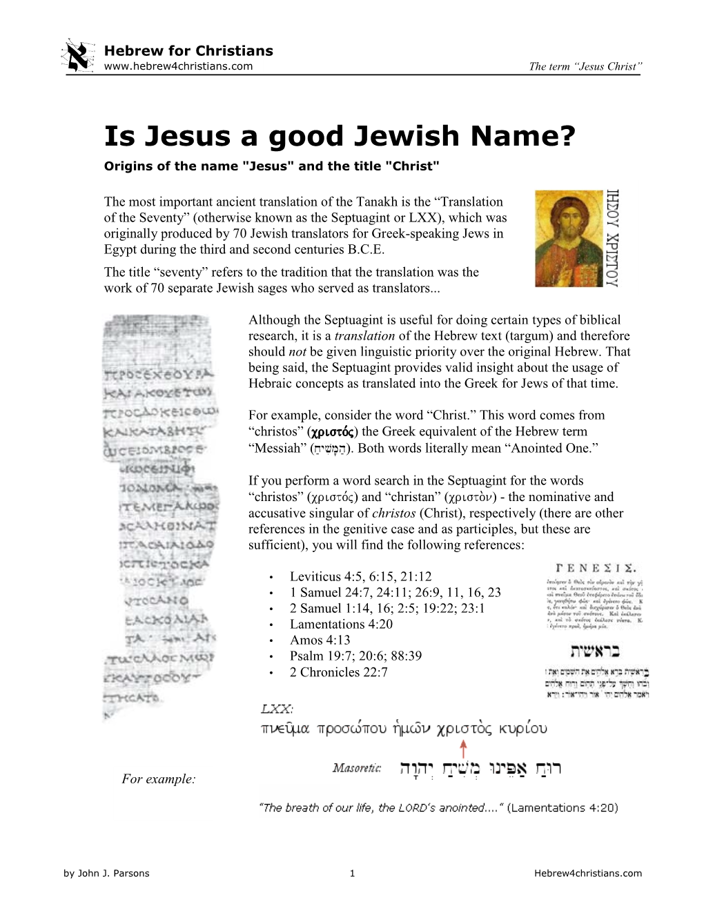 Is Jesus a Good Jewish Name? Origins of the Name "Jesus" and the Title "Christ"