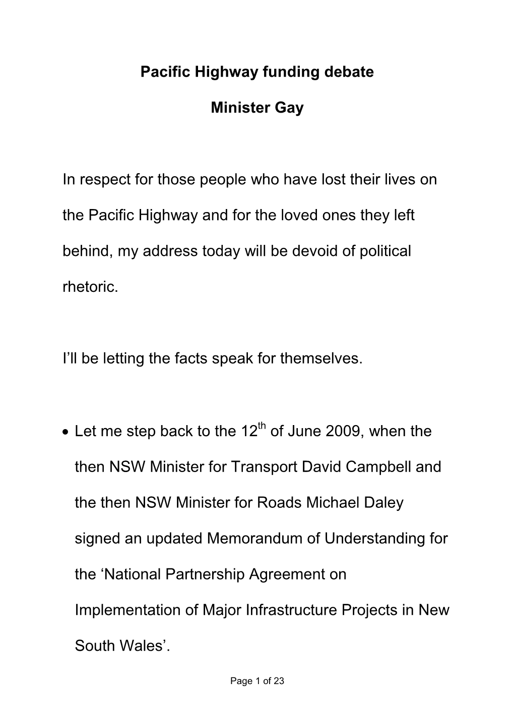 Minister Gay Pacific Highway Funding Debate