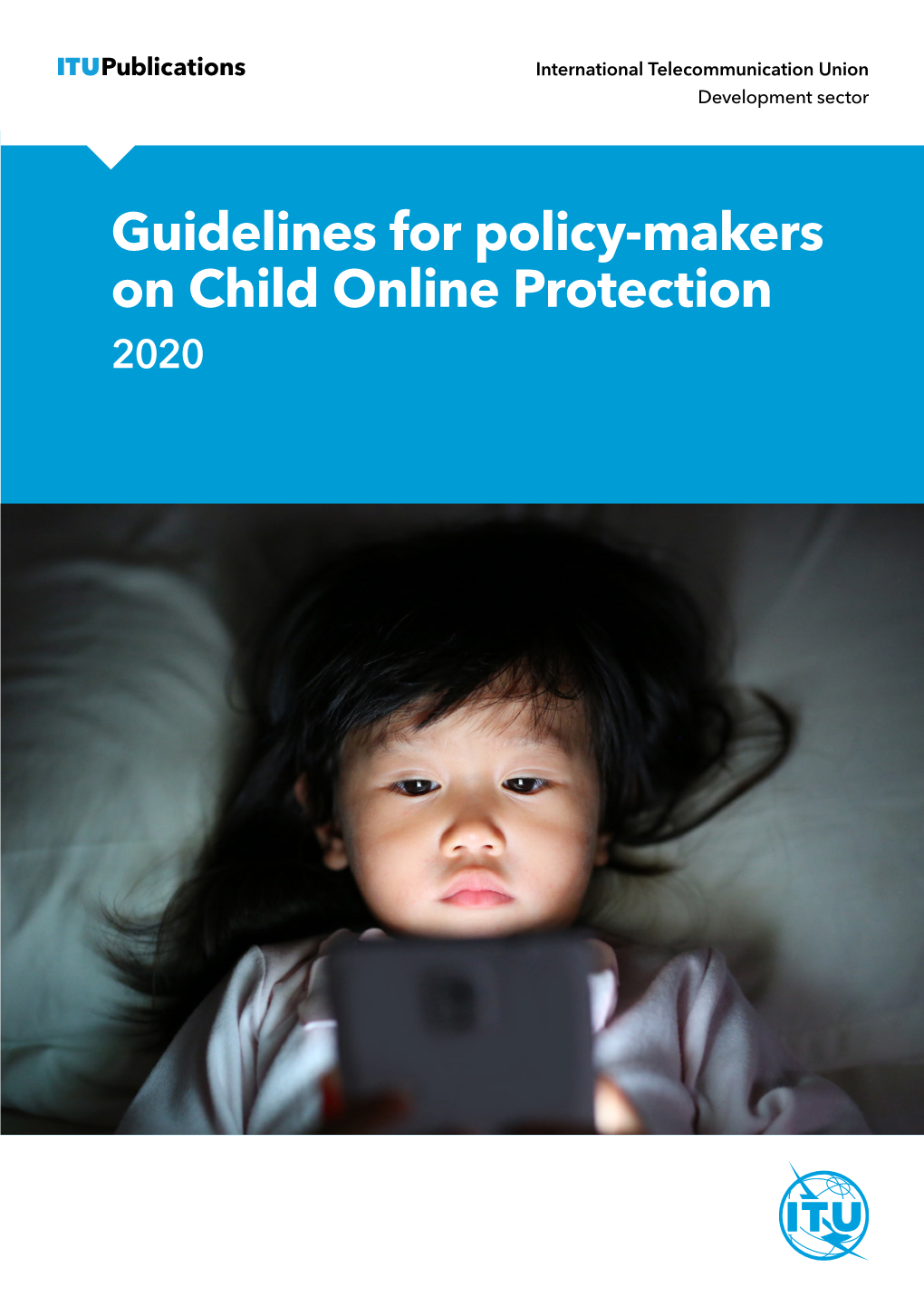 Guidelines for Policy-Makers on Child Online Protection 2020