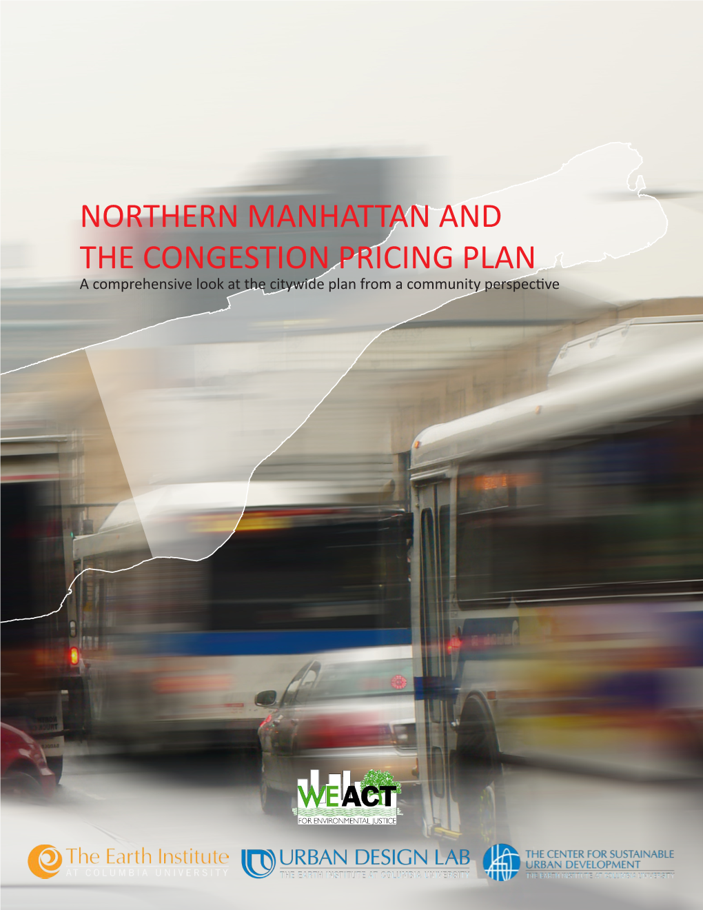 Northern Manhattan and the Congestion Pricing Plan