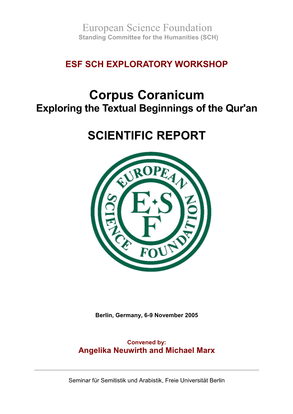 Corpus Coranicum Exploring the Textual Beginnings of the Qur'an