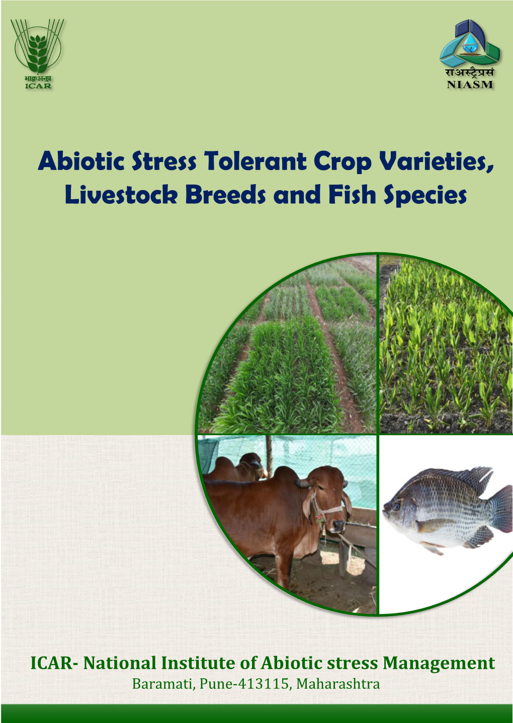 Abiotic Stress Tolerant Crop Varieties, Livestock Breeds and Fish Species