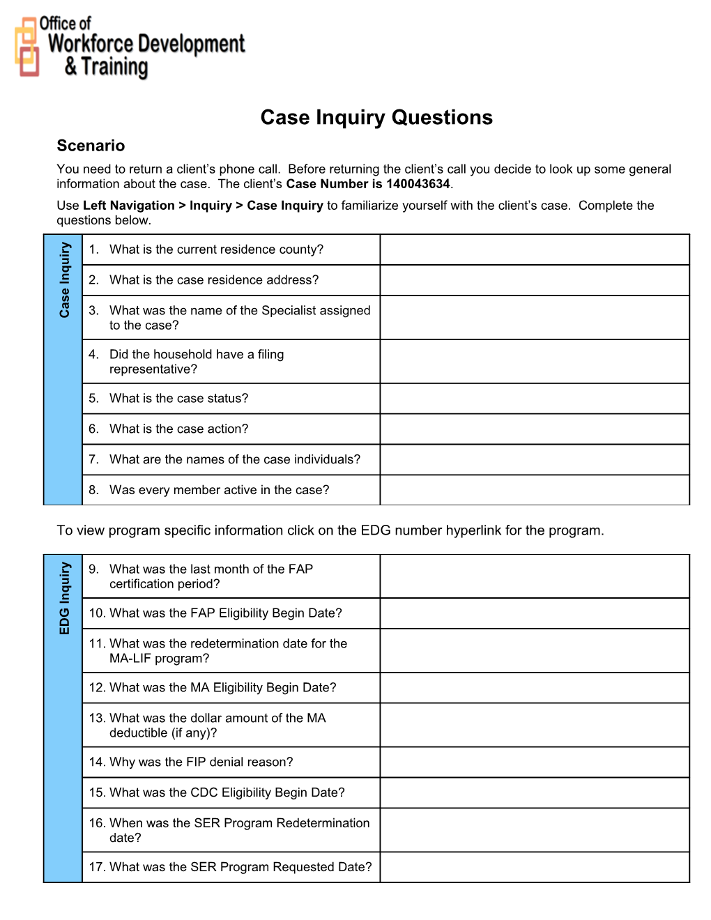 Case Inquiry Questions