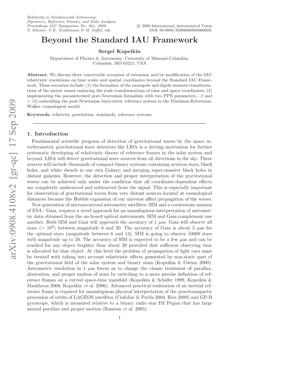 Beyond the Standard IAU Framework 3 Which Are to Be Substituted to the Metric Tensor (2.1)–(2.3)