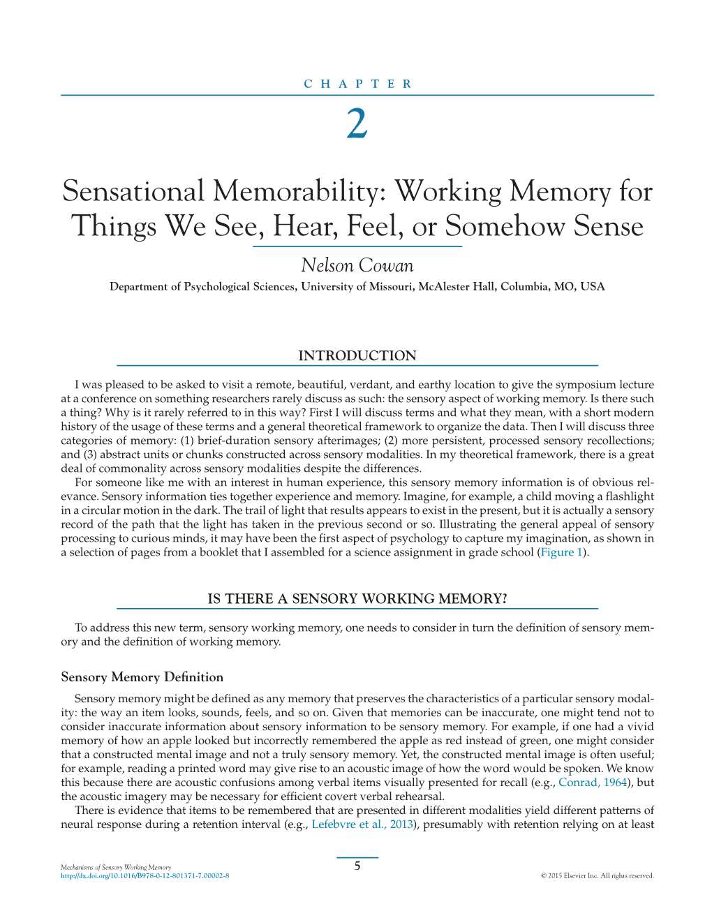 Mechanisms of Sensory Working Memory: Attention and Perfomance