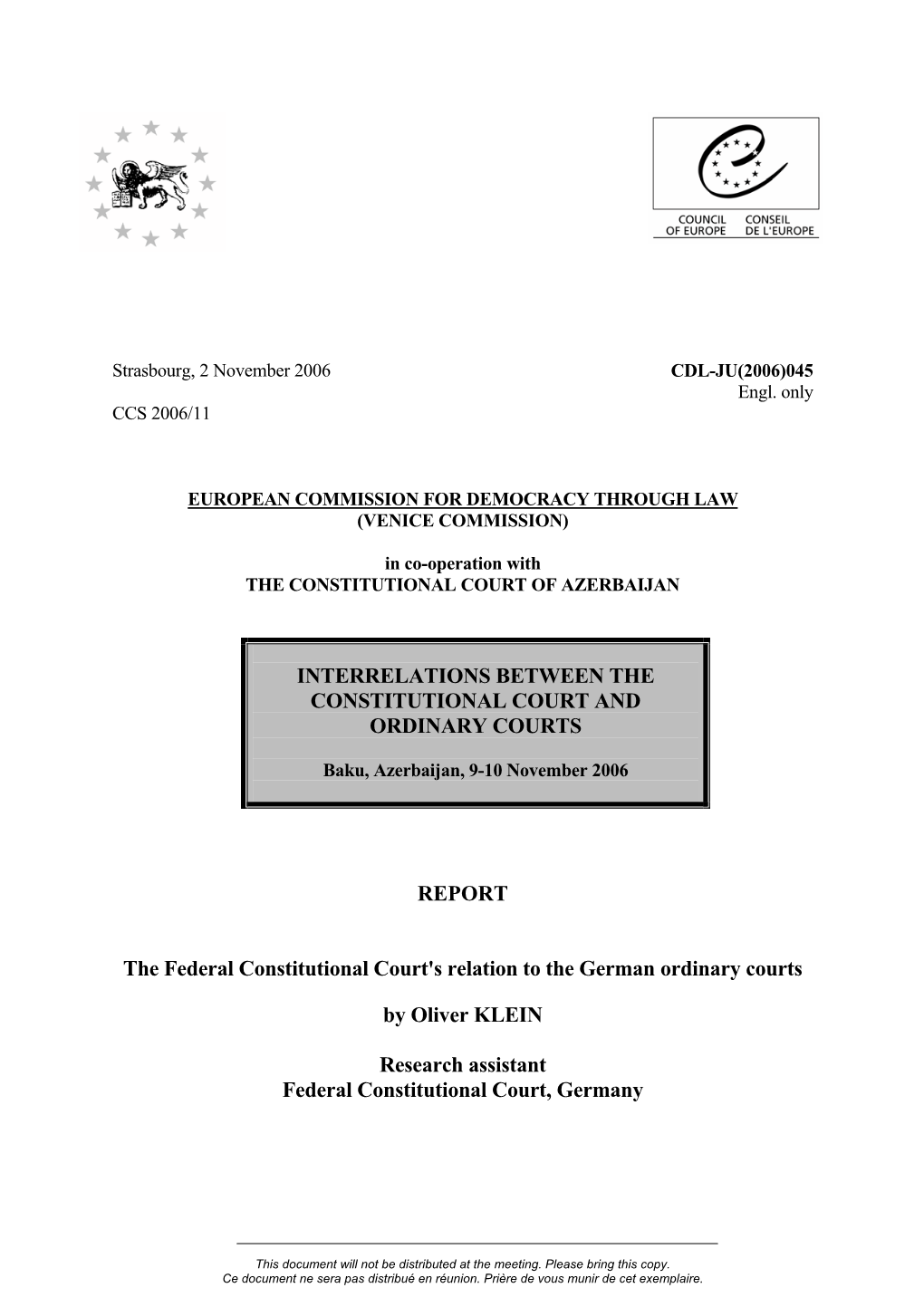 Interrelations Between the Constitutional Court and Ordinary Courts