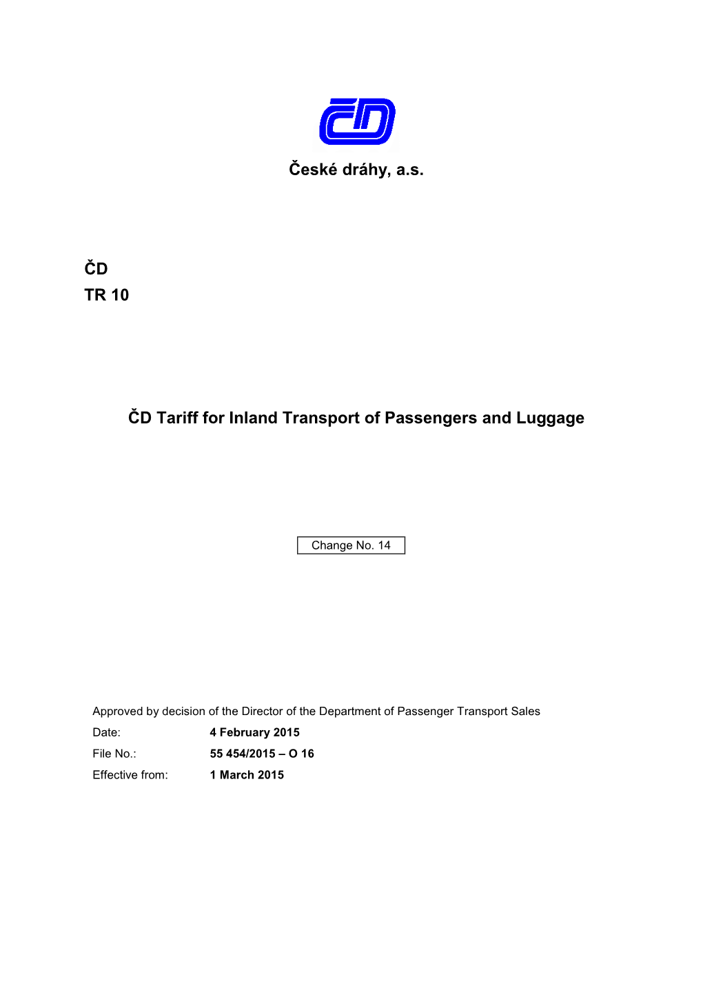 ČD Tariff for Inland Transport of Passengers and Luggage