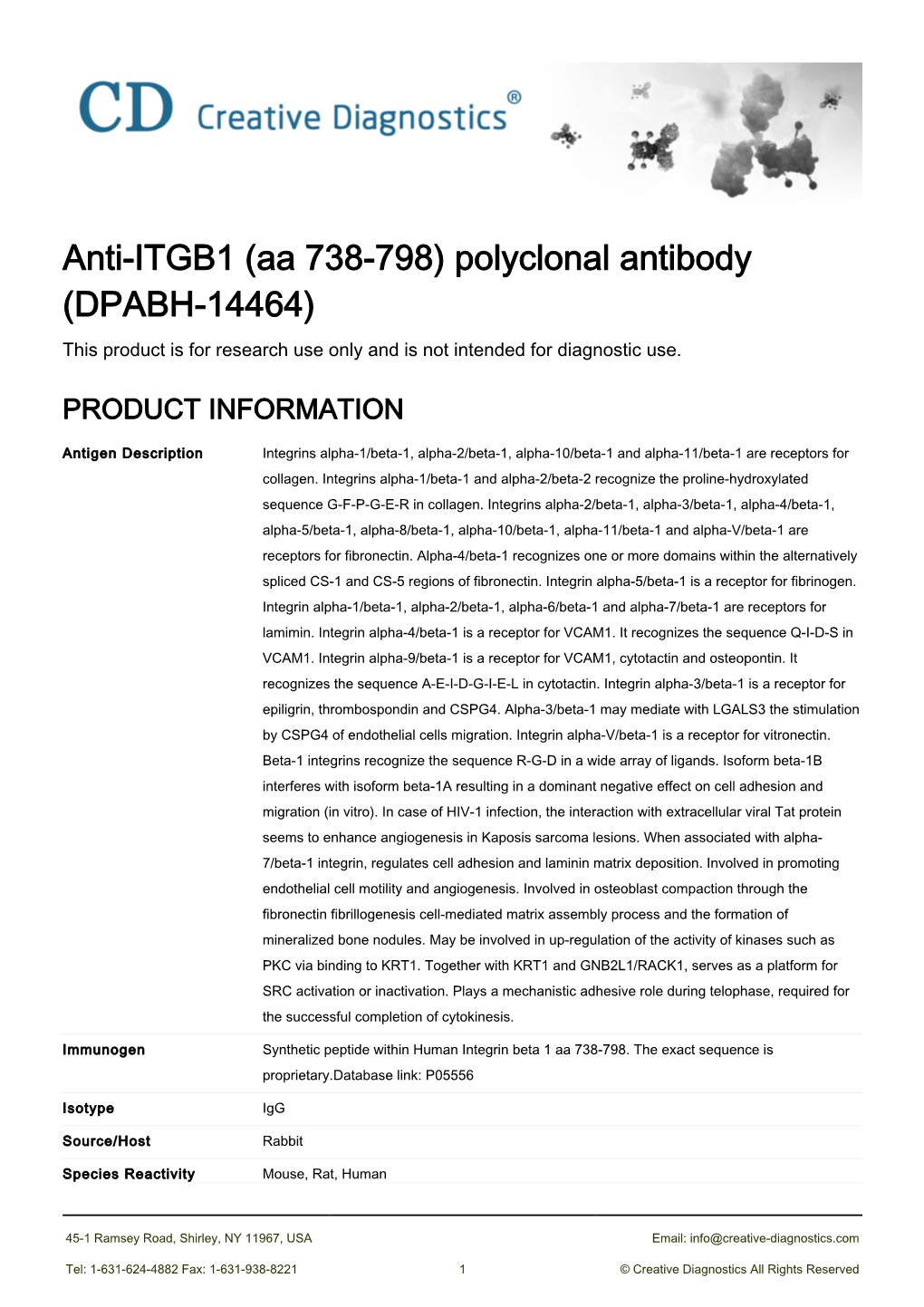 Anti-ITGB1 (Aa 738-798) Polyclonal Antibody (DPABH-14464) This Product Is for Research Use Only and Is Not Intended for Diagnostic Use